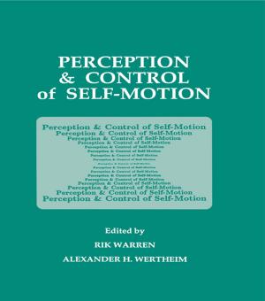 Cover of the book Perception and Control of Self-motion by Subhajit Basu