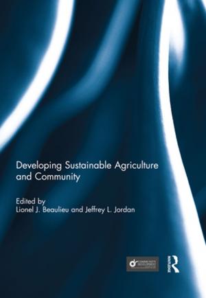 Cover of the book Developing Sustainable Agriculture and Community by David Crouch