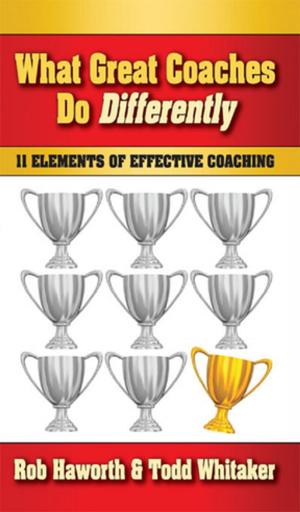 Cover of the book What Great Coaches Do Differently by Nawal K. Taneja