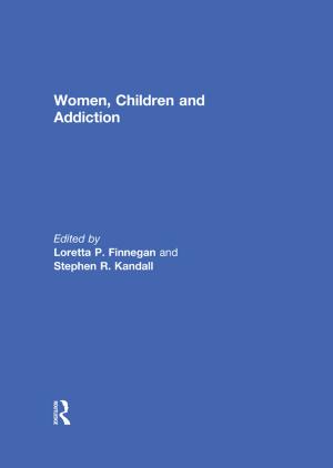 Cover of the book Women, Children, and Addiction by Margo Hendricks, Patricia Parker