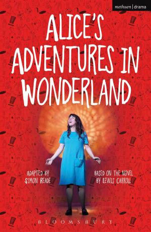 Cover of the book Alice's Adventures in Wonderland by Simon Jones