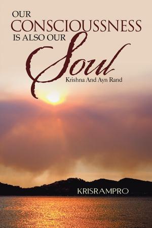Book cover of Our Conscioussness Is Also Our Soul