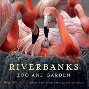 Book cover of Riverbanks Zoo and Garden