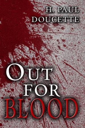 Cover of the book Out for Blood by Jacie Floyd, Kay Callaway, Gladys Gann, Sonja Gunter, Kristine Taylor, Tara September, Victoria Hinshaw, Cheryl Debrone, Kathleen Balota