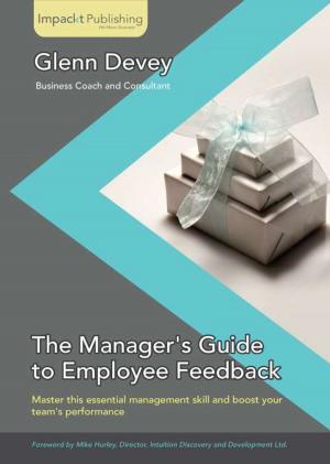 Cover of The Manager's Guide to Employee Feedback