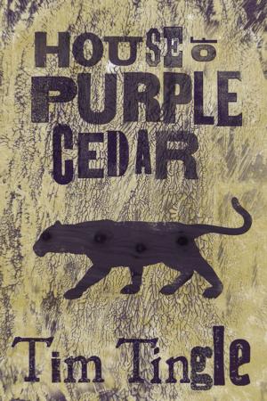 Cover of the book House of Purple Cedar by Philip Connors