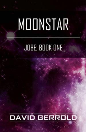 Cover of the book Moonstar by David Gerrold