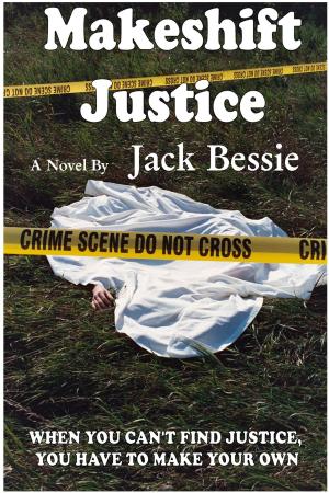 Cover of the book Makeshift Justice by John Peterson
