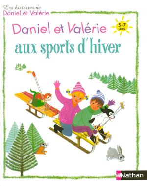 Cover of the book Daniel et Valérie aux sports d'hiver by Corinne Albaut