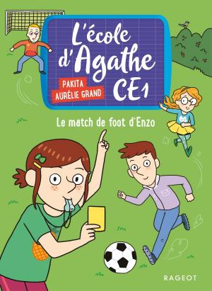 Cover of the book Le match de foot d'Enzo by Pakita