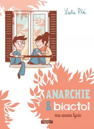 Cover of the book Anarchie et Biactol by Benjamin Renner