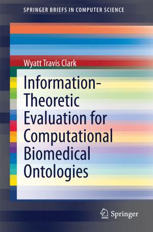 Cover of Information-Theoretic Evaluation for Computational Biomedical Ontologies