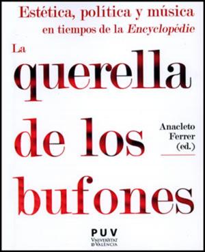 Cover of the book Estética, política y música en tiempos de la «Encyclopédie» by Julio Aróstegui Sánchez