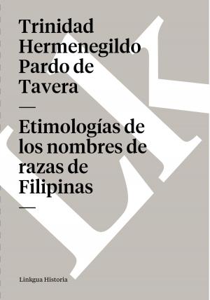 Book cover of Etimologías de los nombres de razas de Filipinas