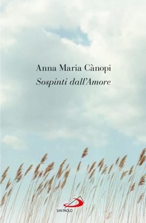 Cover of the book Sospinti dall'amore by Saverio Gaeta