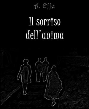 Cover of the book Il sorriso dell'anima by Zvi Enav