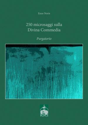 Book cover of 250 microsaggi sulla Divina Commedia. Purgatorio