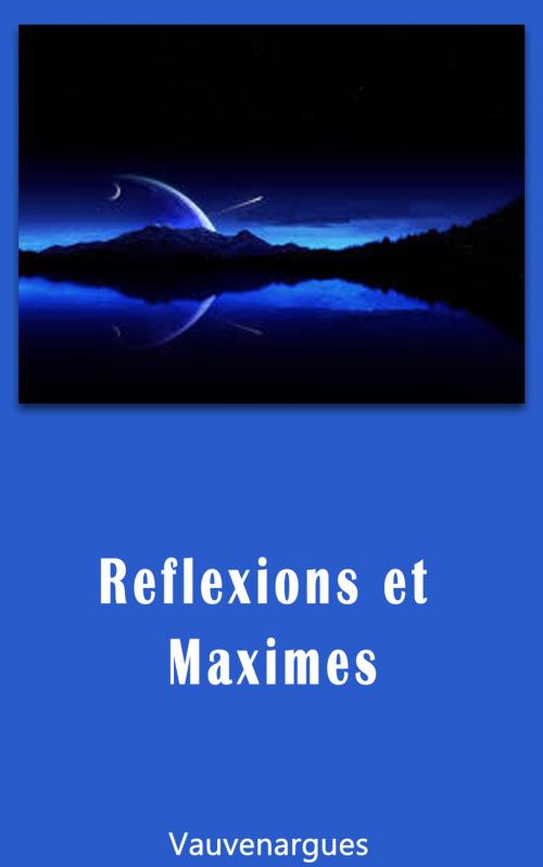 Cover of the book Réflexions et Maximes by Vauvenargues, cm