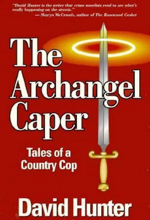 Cover of the book The Archangel Caper by David Hunter, Oconee Spirit Press