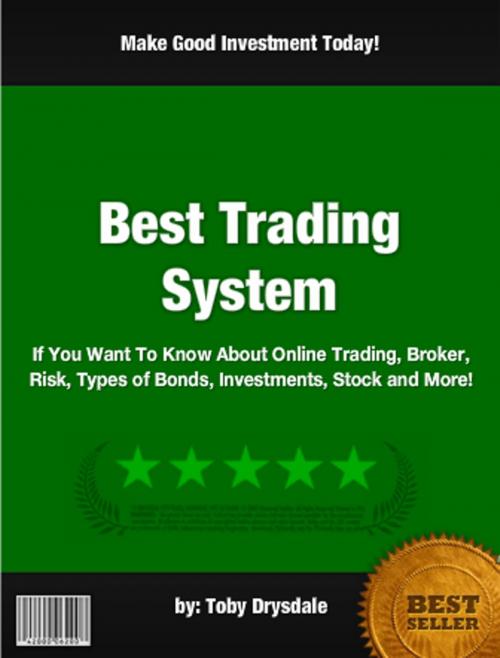 Cover of the book Best Trading System by Toby Drysdale, Clinton Gilkie