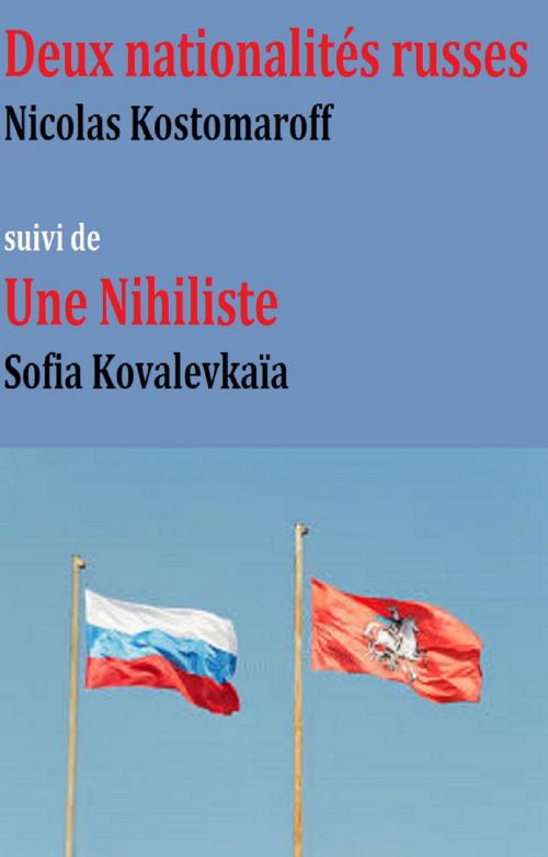 Cover of the book Deux nationalités russes by Nicolas Kostomaroff, GILBERT TEROL