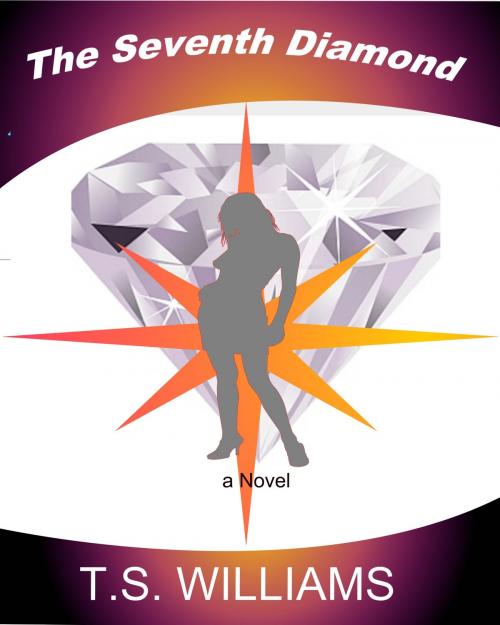 Cover of the book The Seventh Diamond by t.s. williams, New Age Publishing