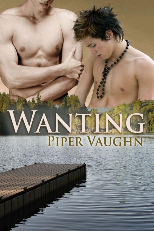 Cover of the book Wanting by Piper Vaughn, Piping Hot Books