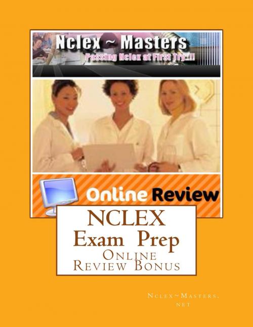 Cover of the book NCLEX Exam Preparation by Mike Rosagast, Nclex Masters