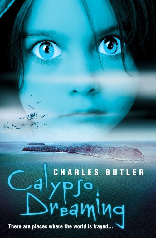 Cover of the book Calypso Dreaming by Charles Butler, HarperCollins Publishers