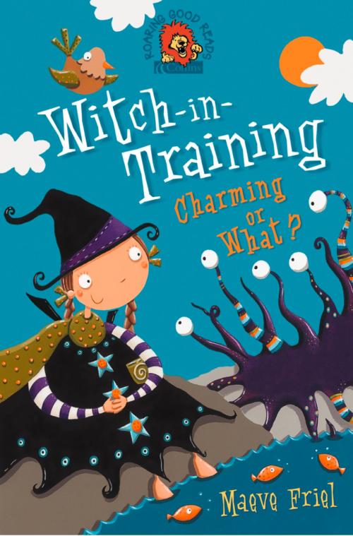 Cover of the book Charming or What? (Witch-in-Training, Book 3) by Maeve Friel, HarperCollins Publishers