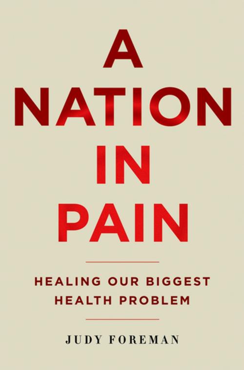 Cover of the book A Nation in Pain by Judy Foreman, Oxford University Press