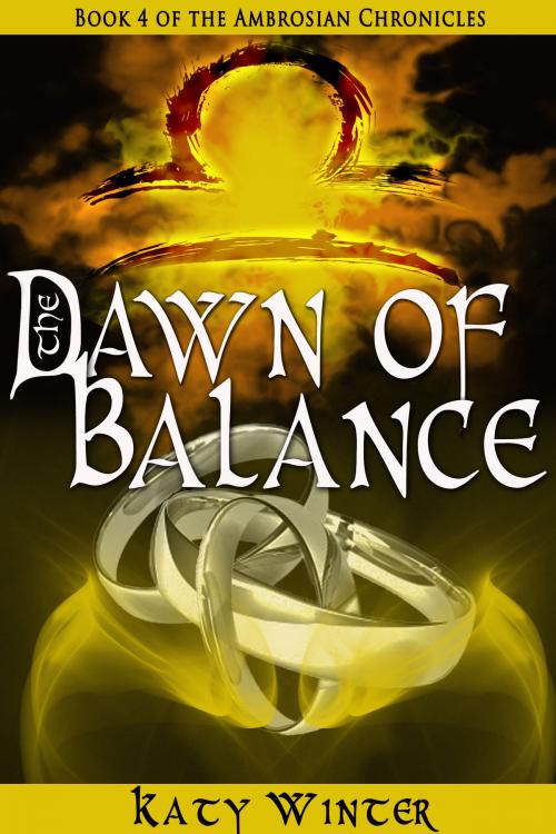 Cover of the book The Dawn of Balance by Katy Winter, Katy Winter