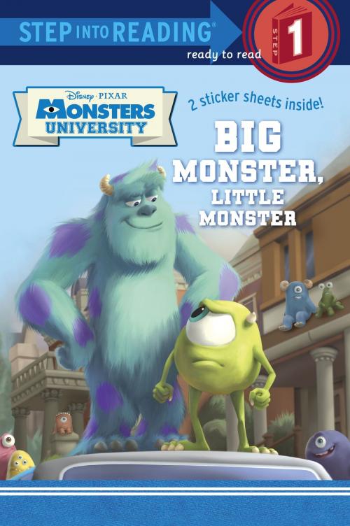 Cover of the book Big Monster, Little Monster (Disney/Pixar Monsters University) by Mary Tillworth, Random House Children's Books