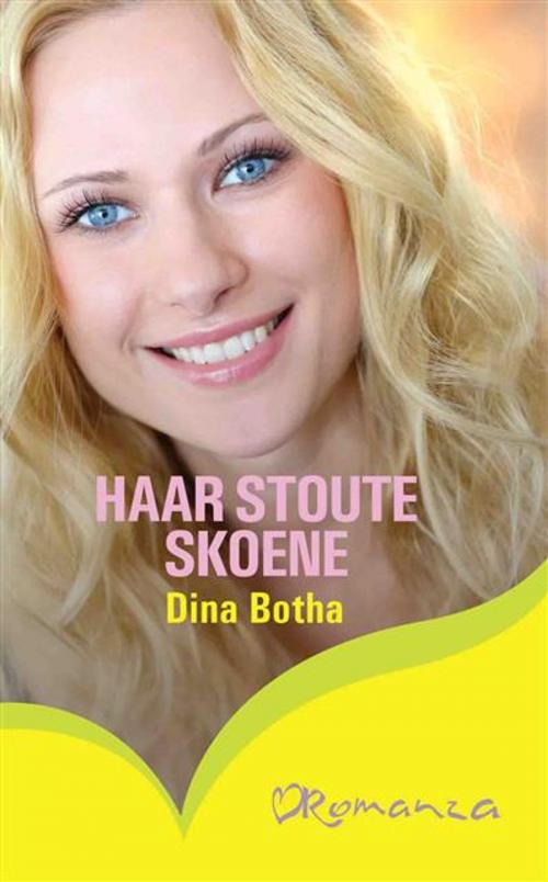 Cover of the book Haar stoute skoene by Dina Botha, LAPA Uitgewers