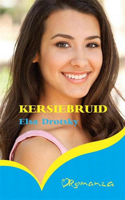 Cover of the book Kersiebruid by Elsa Drotsky, LAPA Uitgewers