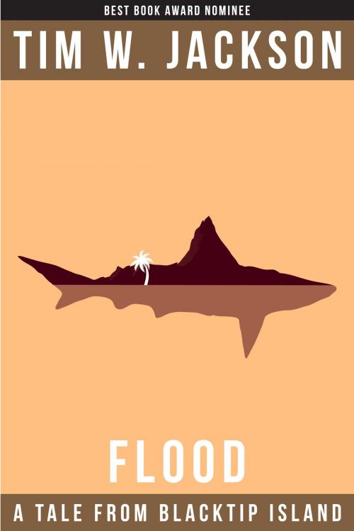 Cover of the book Flood by Tim W. Jackson, Tim W. Jackson