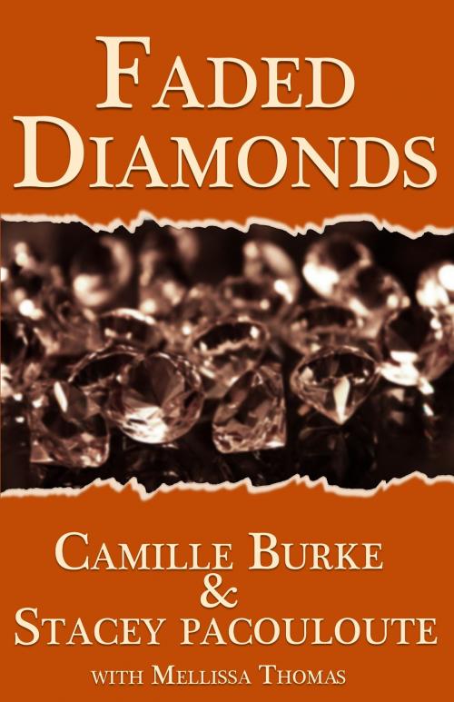 Cover of the book Faded Diamonds by Mellissa Thomas, Mellissa Thomas