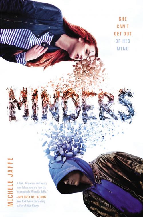 Cover of the book Minders by Michele Jaffe, Penguin Young Readers Group