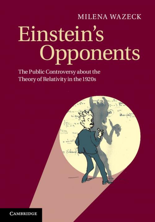 Cover of the book Einstein's Opponents by Milena Wazeck, Cambridge University Press