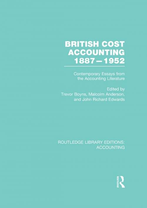 Cover of the book British Cost Accounting 1887-1952 (RLE Accounting) by , Taylor and Francis