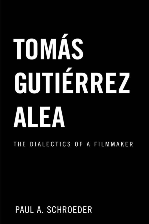 Cover of the book Tomas Gutierrez Alea by Paul A. Schroeder, Taylor and Francis