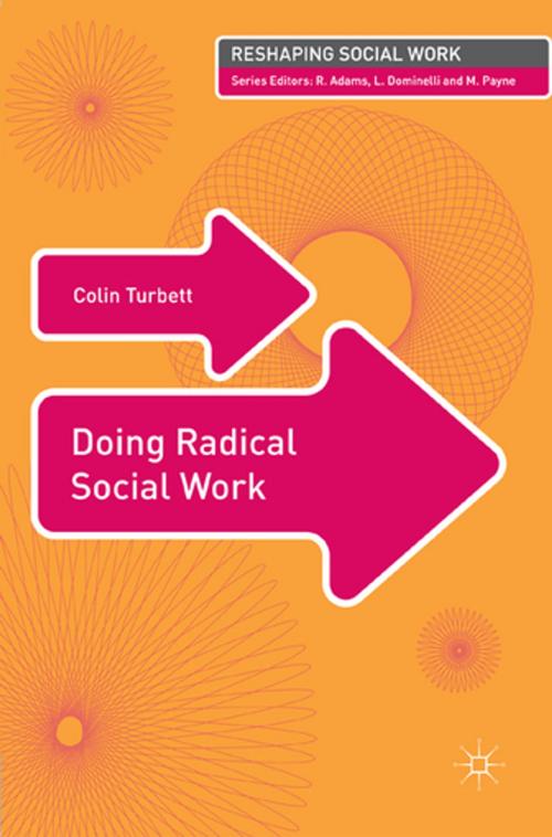Cover of the book Doing Radical Social Work by Colin Turbett, Palgrave Macmillan