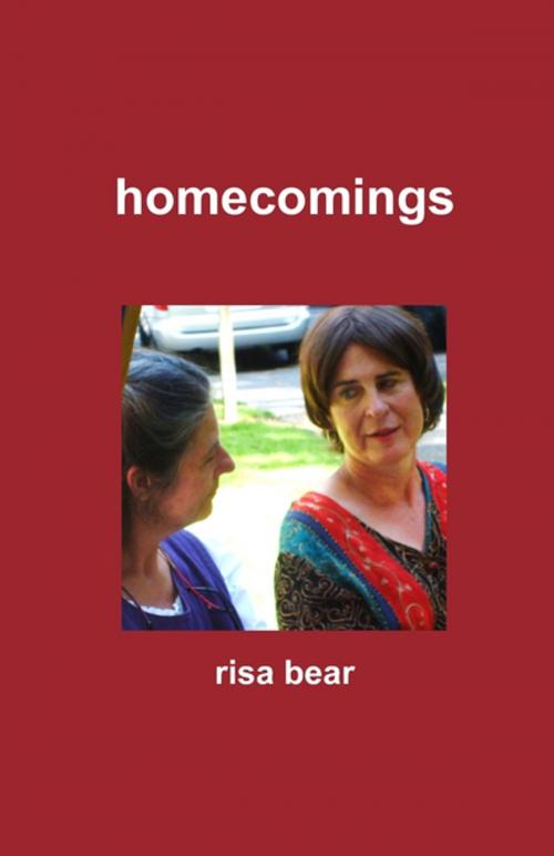 Cover of the book Homecomings by Risa Bear, Lulu.com