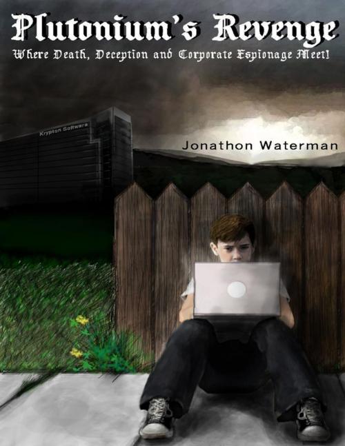 Cover of the book Plutonium's Revenge by Jonathon Waterman, Lulu.com