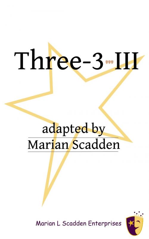 Cover of the book Three-3-III by Marian Scadden, Marian Scadden