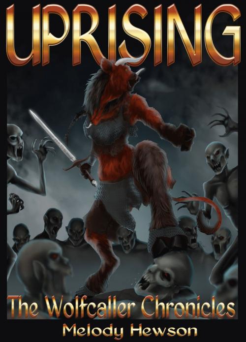 Cover of the book Uprising by Melody Hewson, Melody Hewson