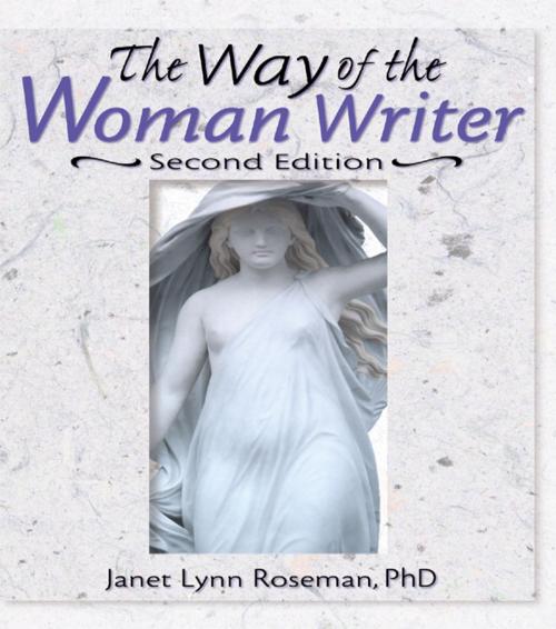 Cover of the book The Way of the Woman Writer by Janet Lynn Roseman, Taylor and Francis