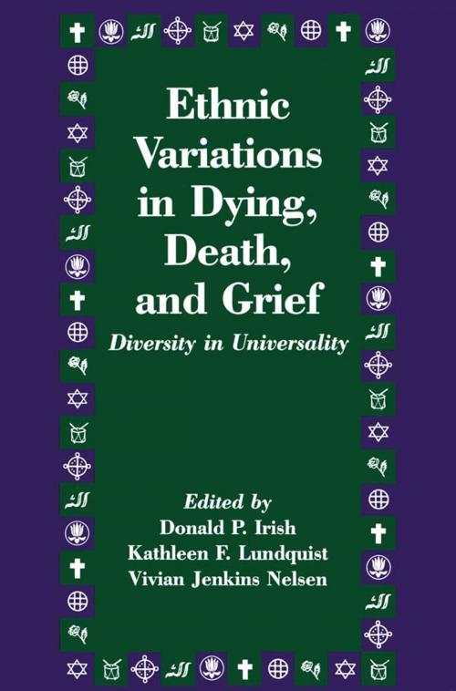 Cover of the book Ethnic Variations in Dying, Death and Grief by , Taylor and Francis