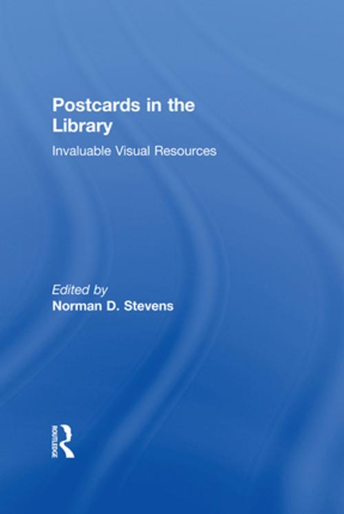 Cover of the book Postcards in the Library by Norman D Stevens, Taylor and Francis