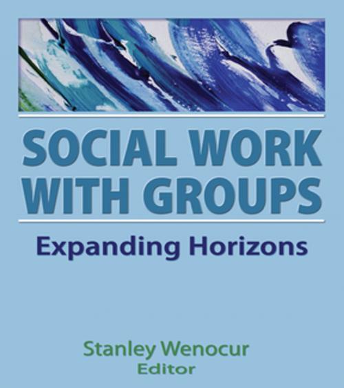 Cover of the book Social Work With Groups by Stanley Wenocur, Taylor and Francis